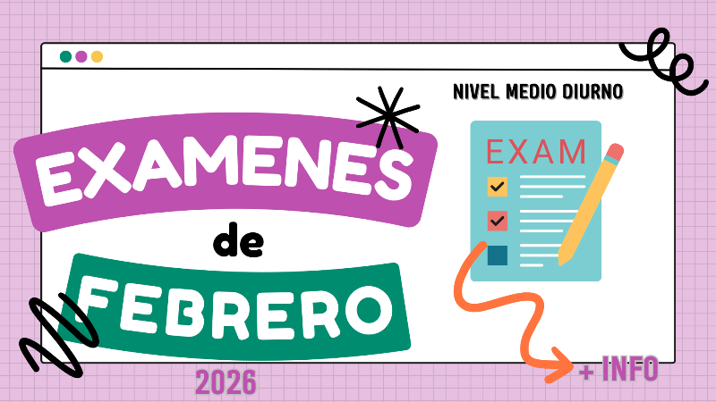 Examenes Nivel medio Diurno